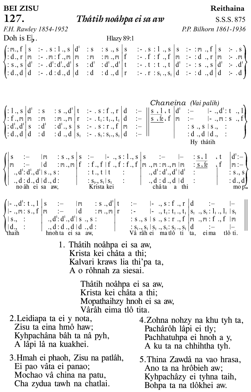Hymn 127, “Thâtih noâhpa ei sa aw”, Edition 11