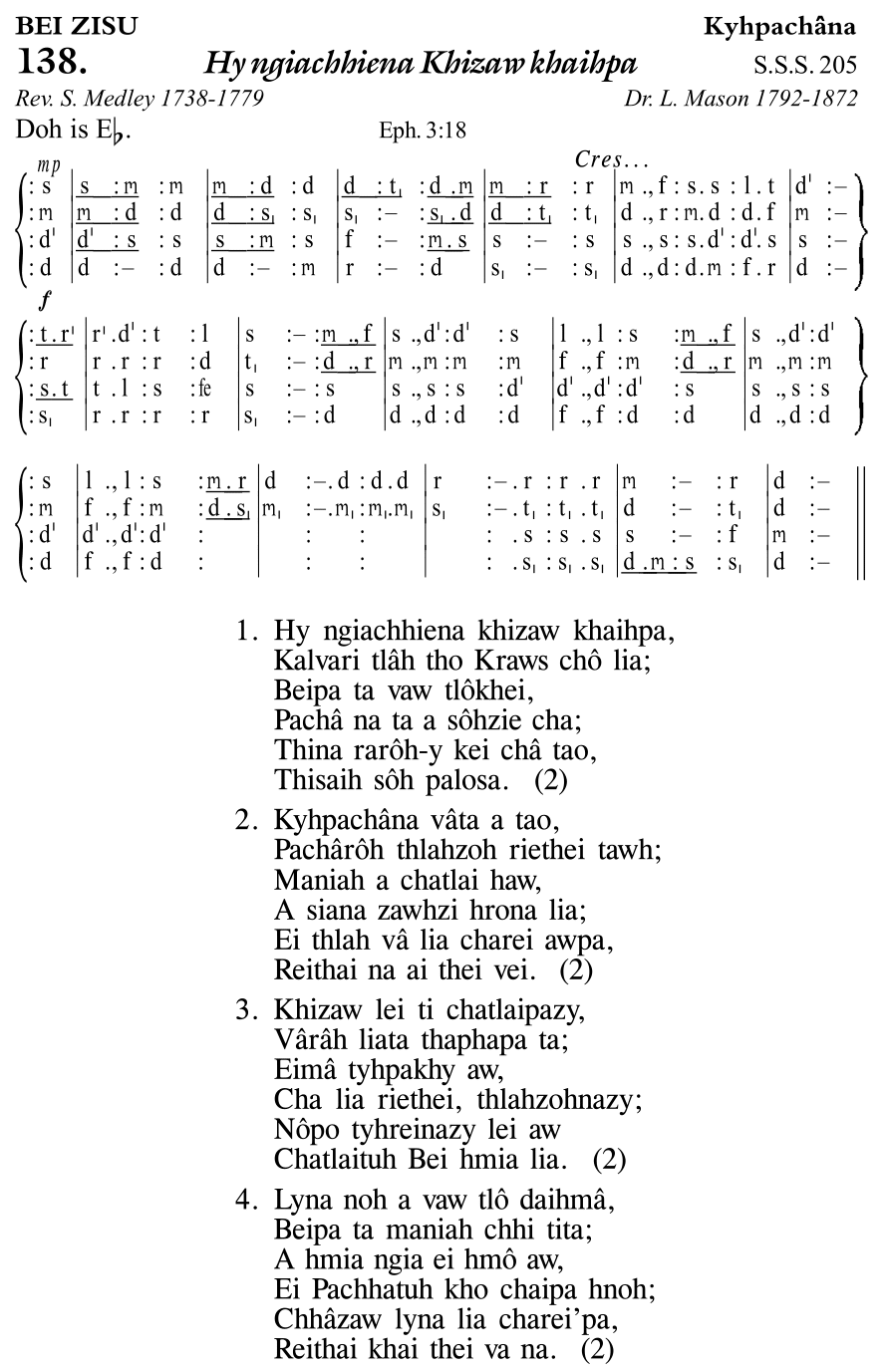 Hymn 138, “Hy ngiachhiena Khizaw khaihpa”, Edition 11