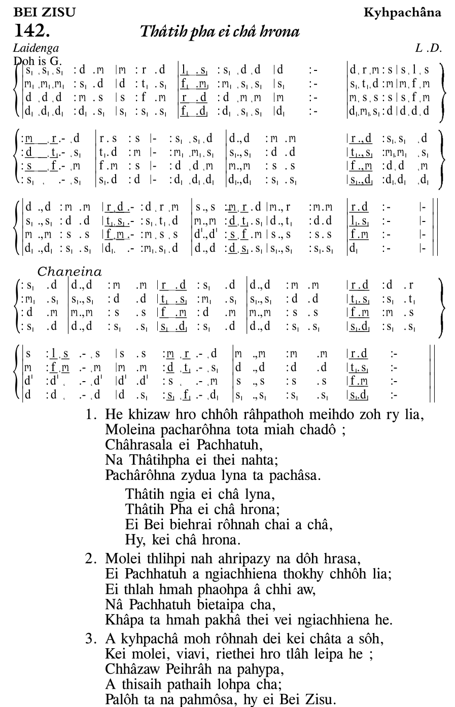 Hymn 142, “Thâtih pha ei châ hrona”, Edition 11