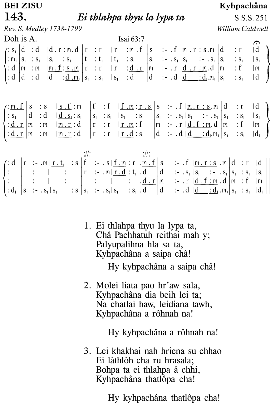 Hymn 143, “Ei thlahpa thyu la lypa ta”, Edition 11