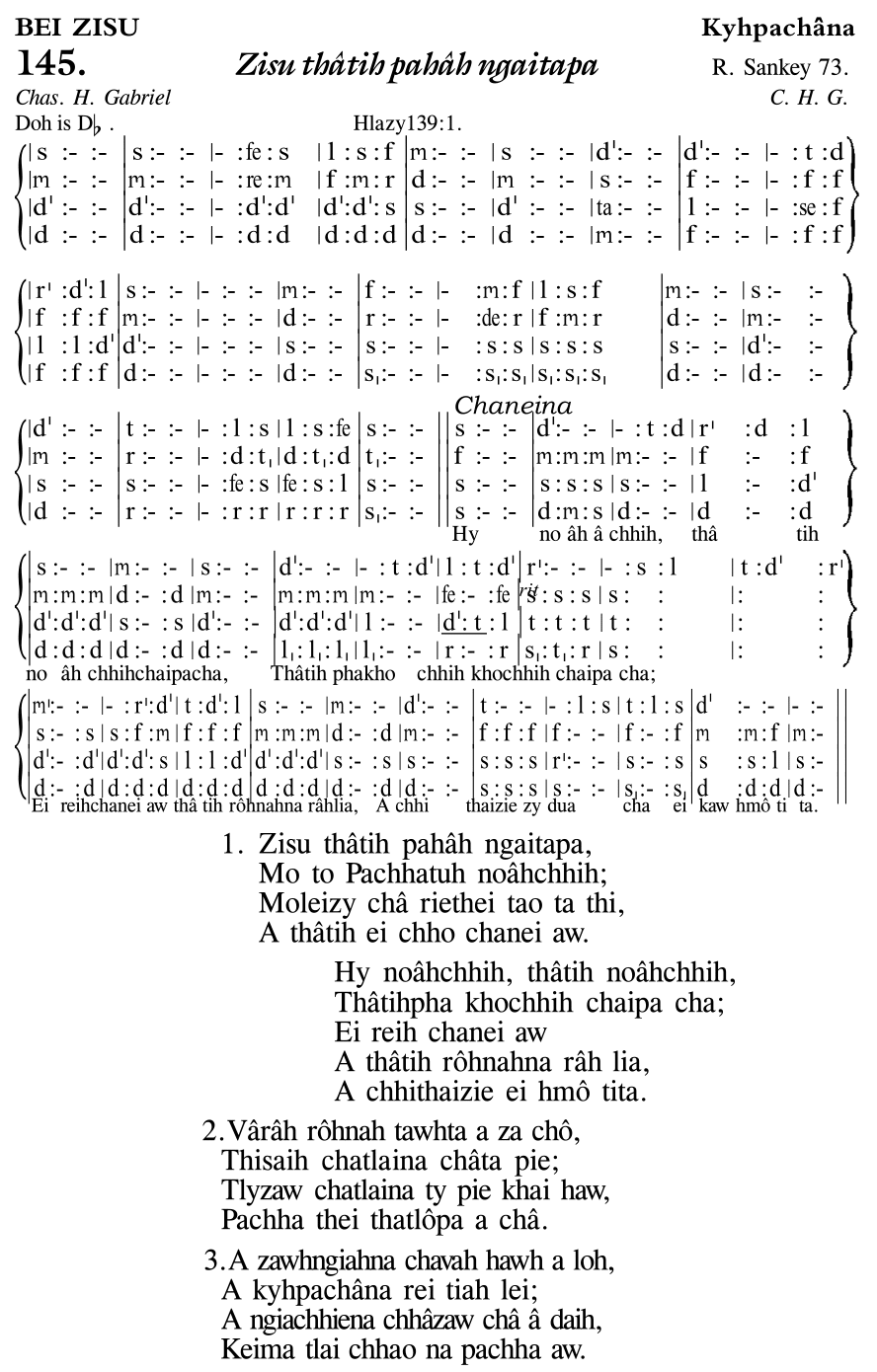 Hymn 145, “Zisu thâtih pahâh ngaitapa”, Edition 11