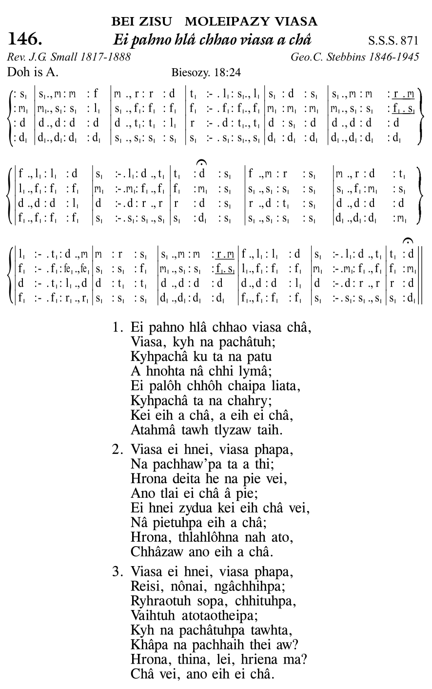 Hymn 146, “Ei pahno hlâ chhao viasa a châ”, Edition 11