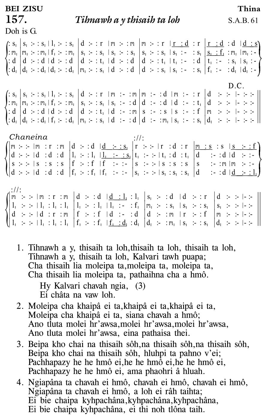 Hymn 157, “Tihnawh a y thisaih ta loh”, Edition 11
