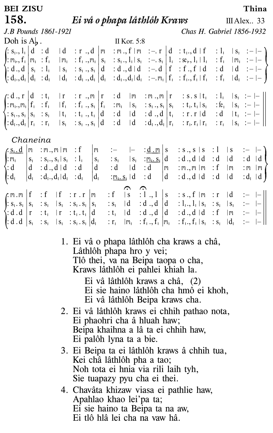Hymn 158, “Ei vâ o phapa lâthlôh Kraws”, Edition 11