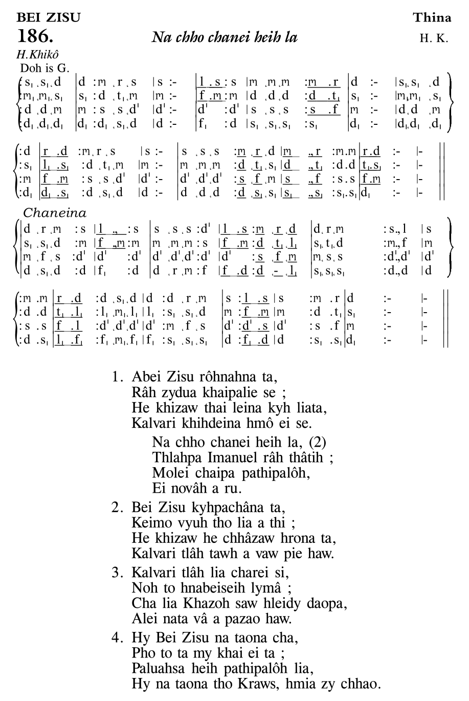 Hymn 186, “Na chho chanei heih la”, Edition 11