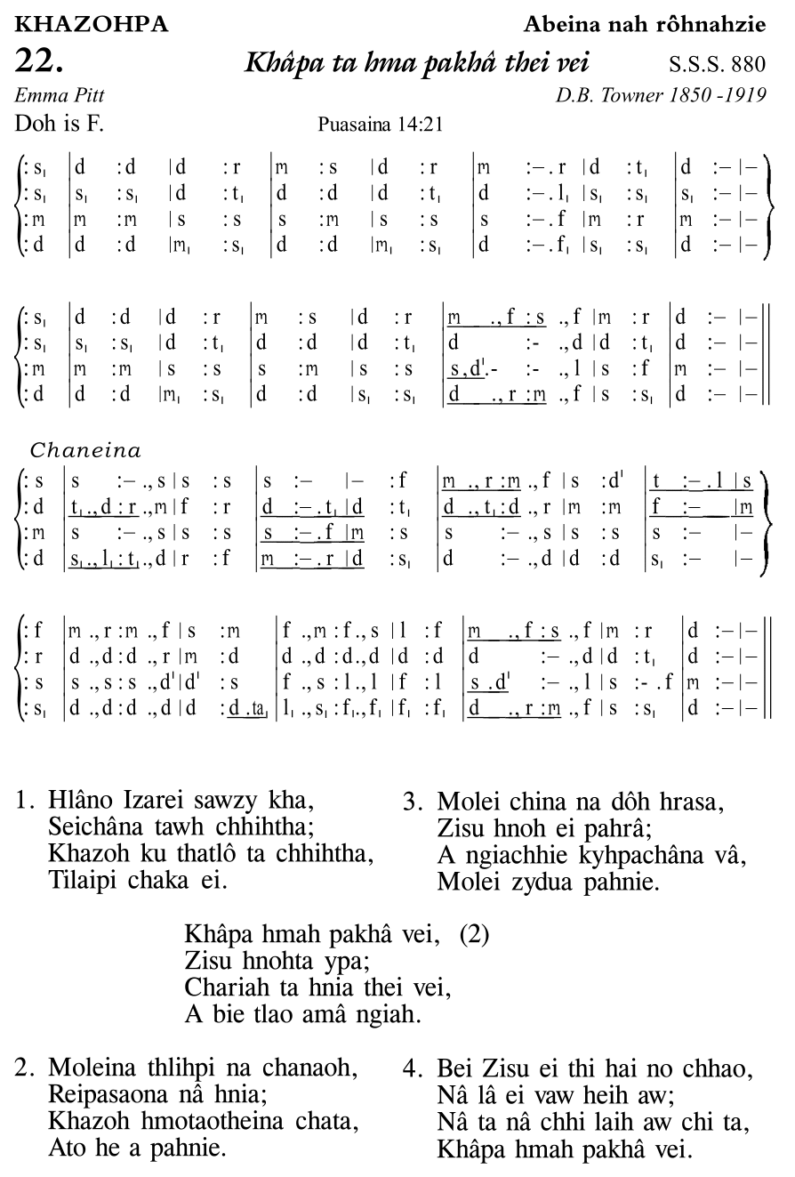 Hymn 22, “Khâpa ta hma pakhâ thei vei”, Edition 11