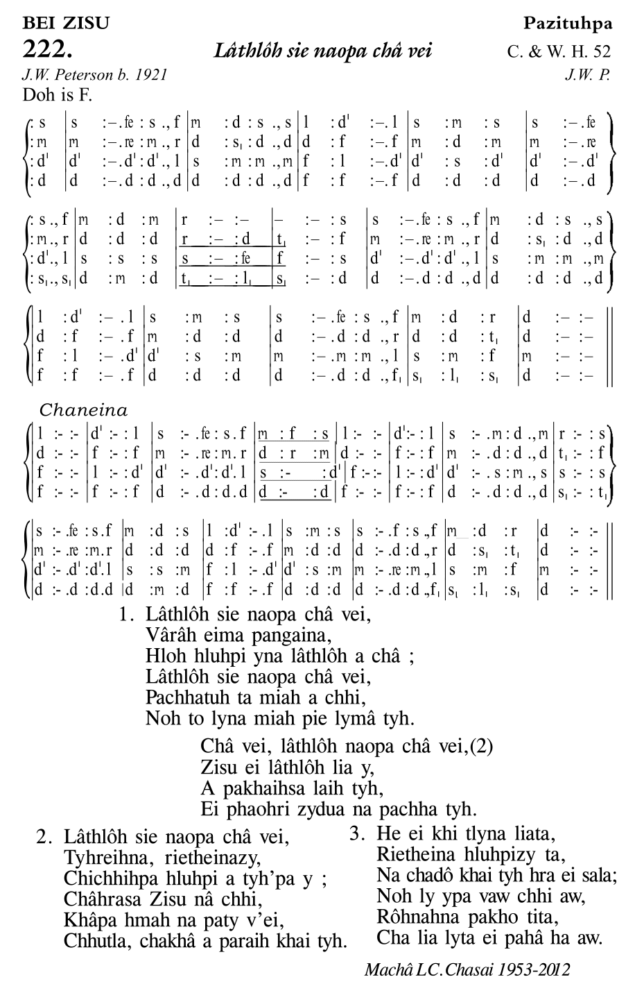 Hymn 222, “Lâthlôh sie naopa châ vei”, Edition 11
