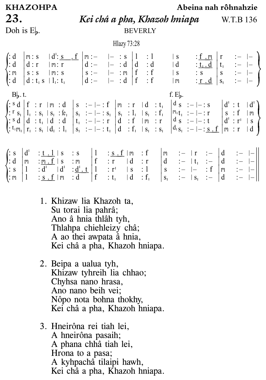 Hymn 23, “Kei châ a pha, Khazoh hniapa”, Edition 11