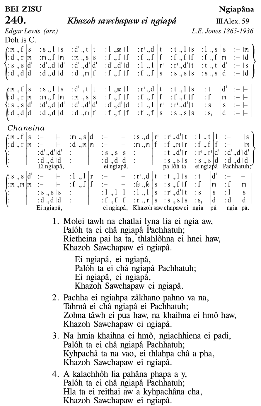 Hymn 240, “Khazoh sawchapaw ei ngiapâ”, Edition 11