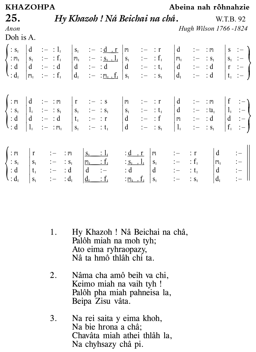 Hymn 25, “Hy Khazoh ! Nâ Beichai na châ.”, Edition 11