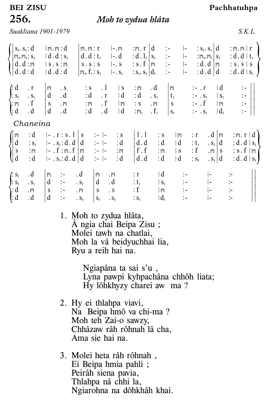 Hymn 256, “Moh to zydua hlâta”, Edition 11