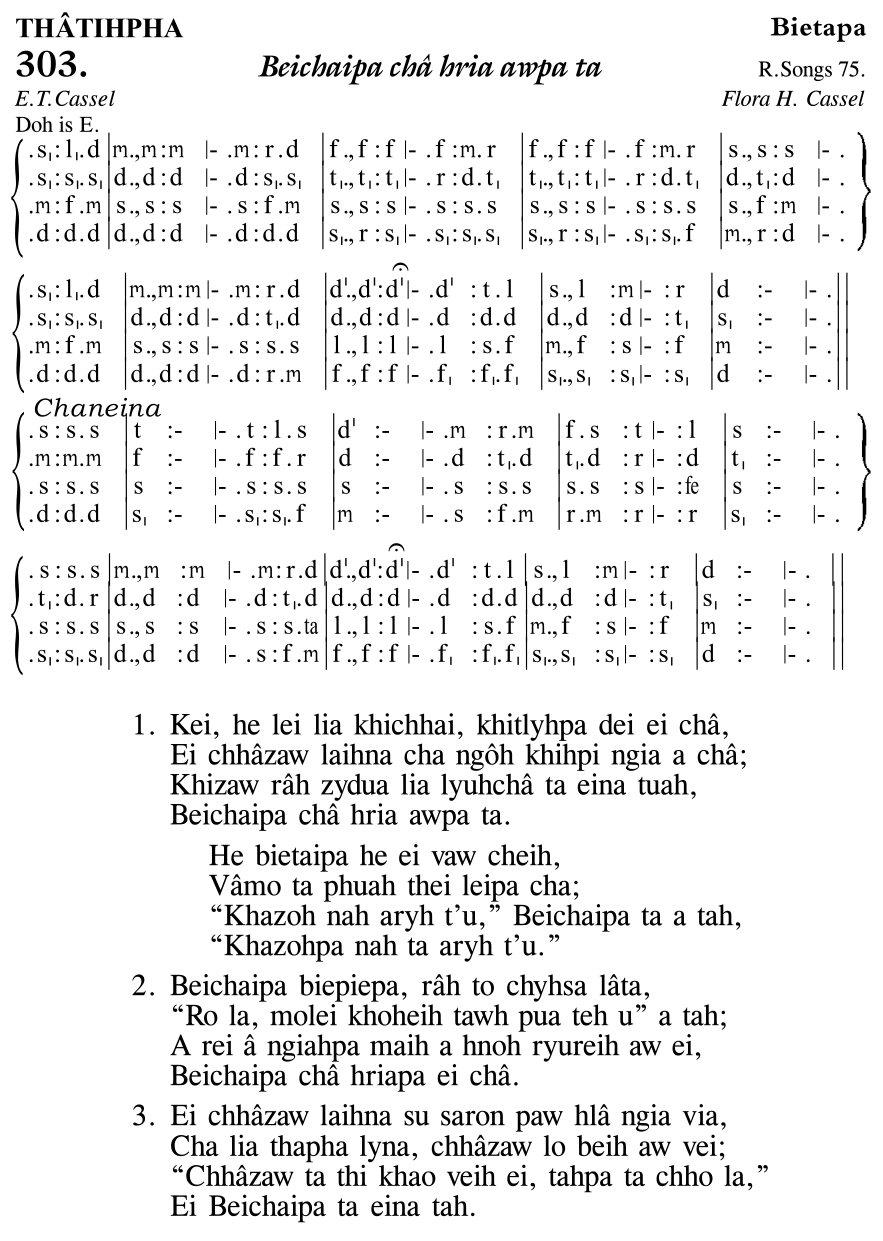 Hymn 303, “Beichaipa châ hria awpa ta”, Edition 11