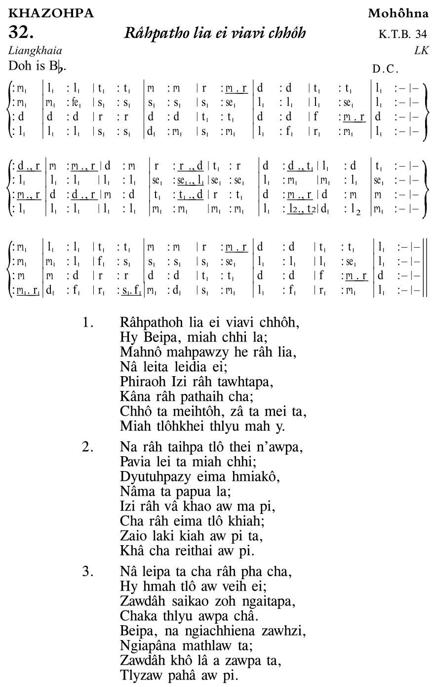 Hymn 32, “Râhpatho lia ei viavi chhôh”, Edition 11