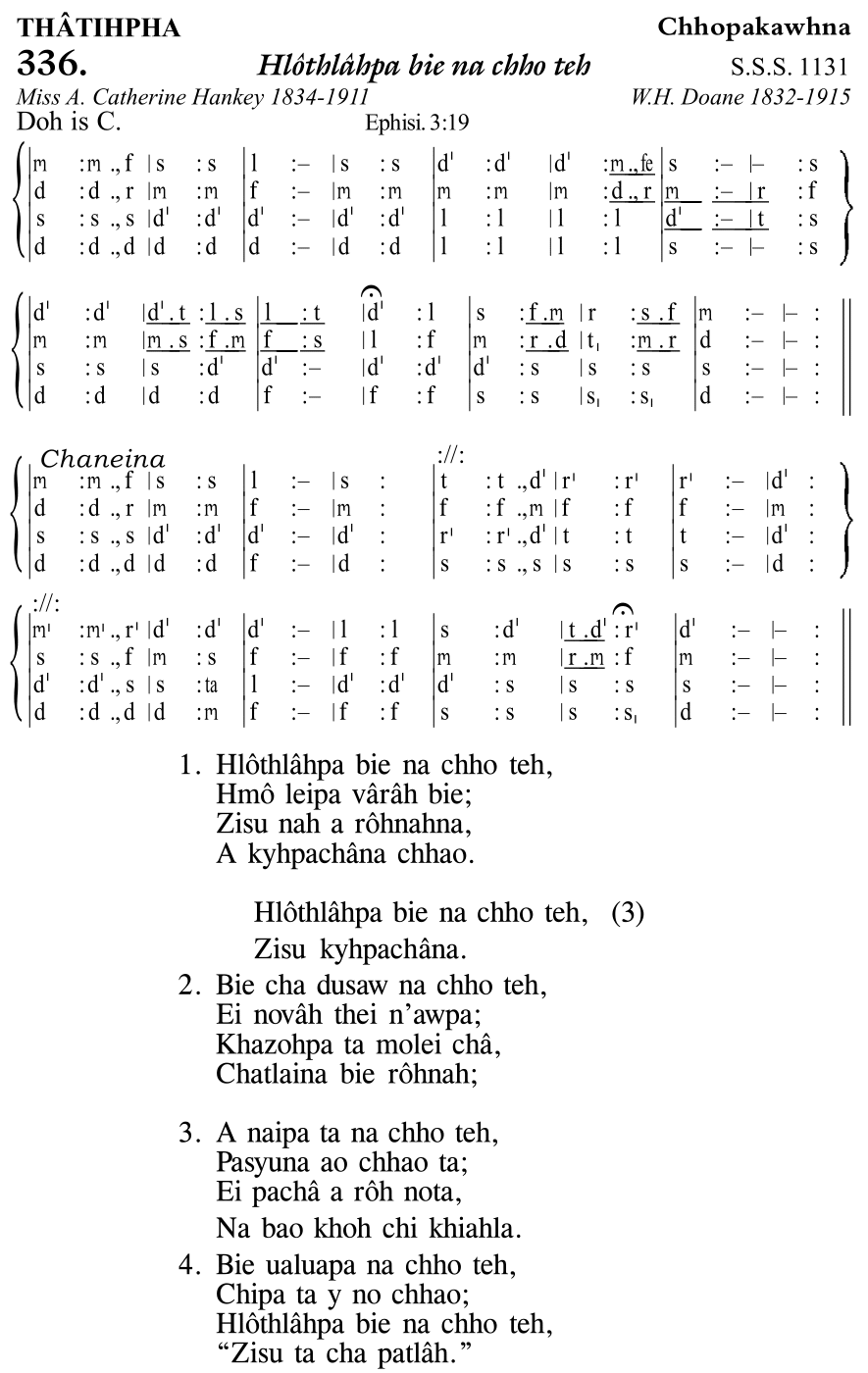 Hymn 336, “Hlôthlâhpa bie na chho teh”, Edition 11