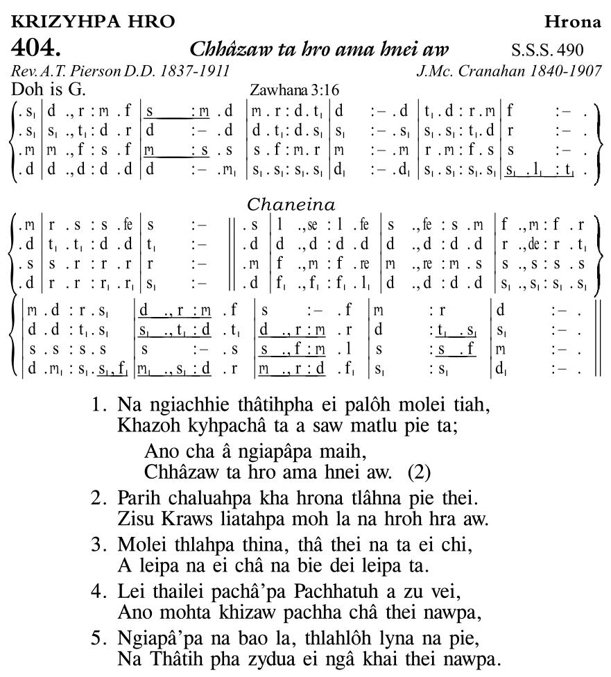 Hymn 404, “Chhâzaw ta hro ama hnei aw”, Edition 11