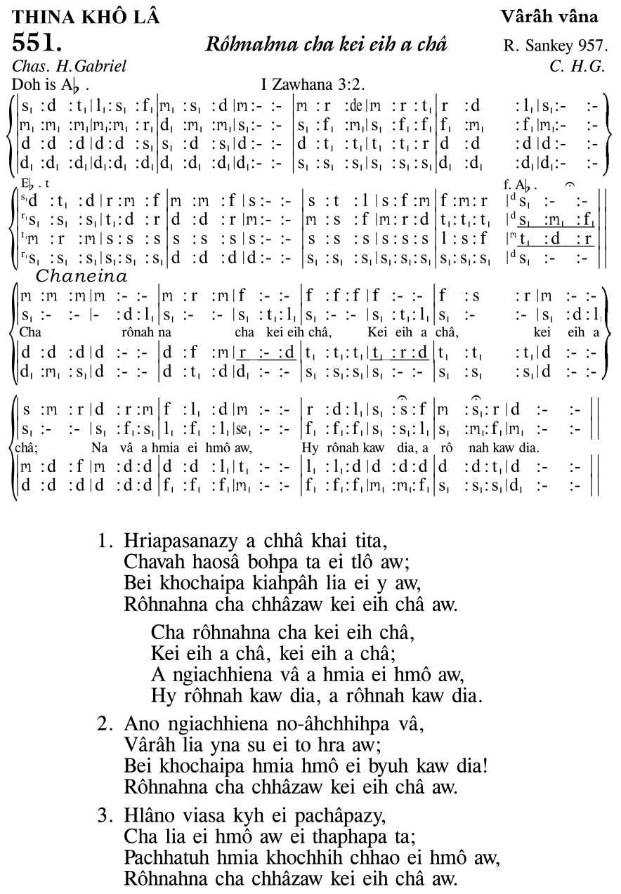 Hymn 551, “Rôhnahna cha kei eih a châ”, Edition 11