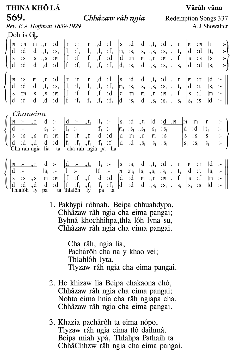 Hymn 569, “Chhâzaw râh ngia”, Edition 11