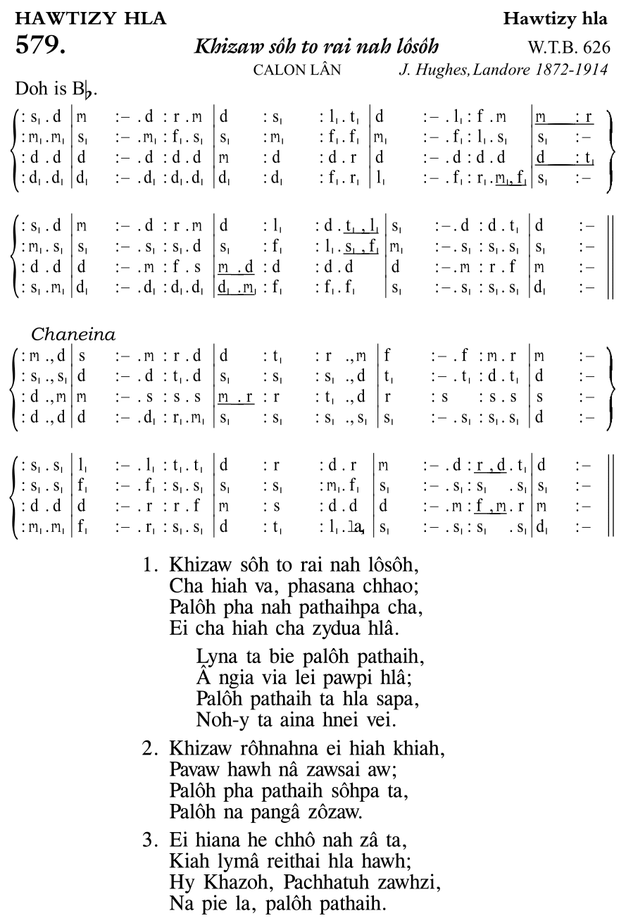 Hymn 579, “Khizaw sôh to rai nah lôsôh”, Edition 11