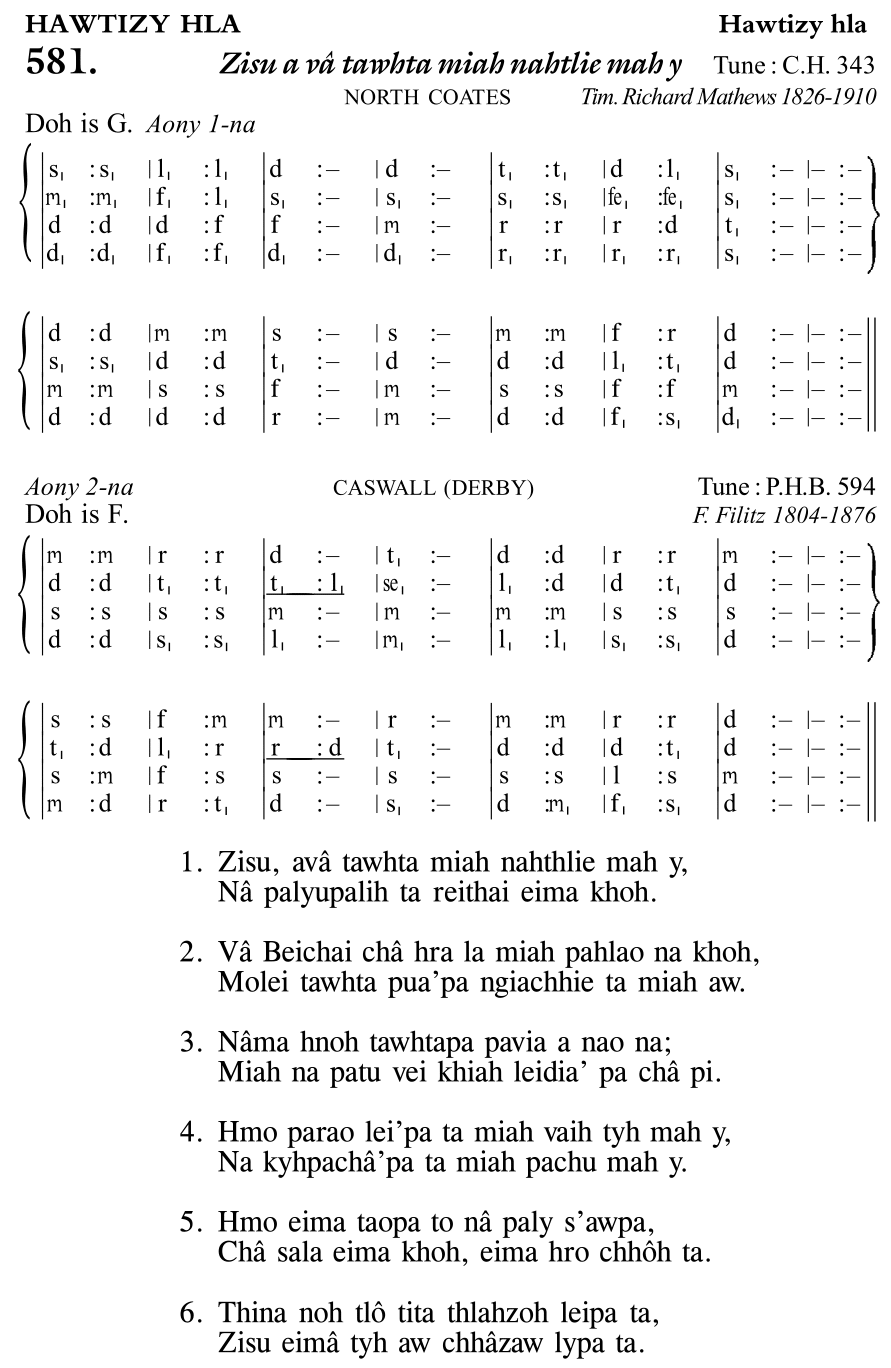 Hymn 581, “Zisu a vâ tawhta miah nahtlie mah y”, Edition 11