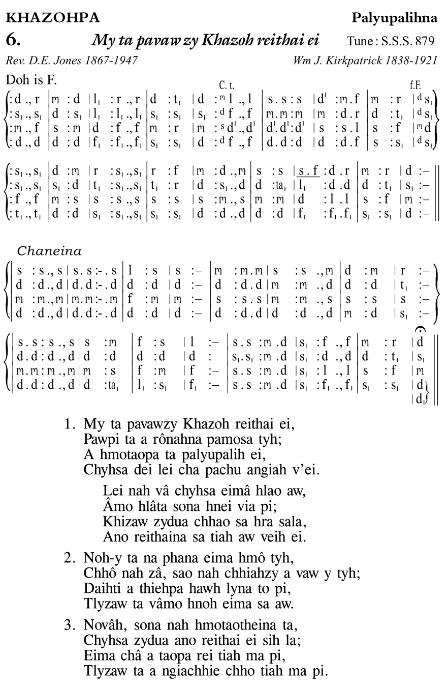 Hymn 6, “My ta pavaw zy Khazoh reithai ei”, Edition 11