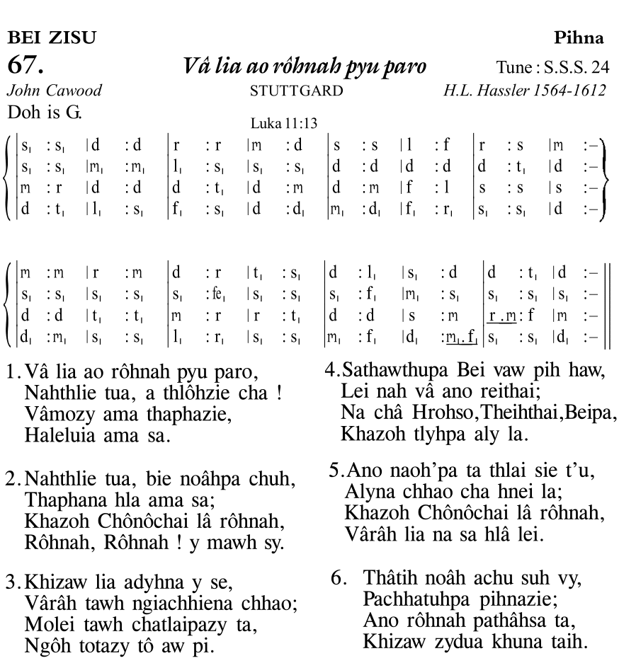 Hymn 67, “Vâ lia ao rôhnah pyu paro”, Edition 11