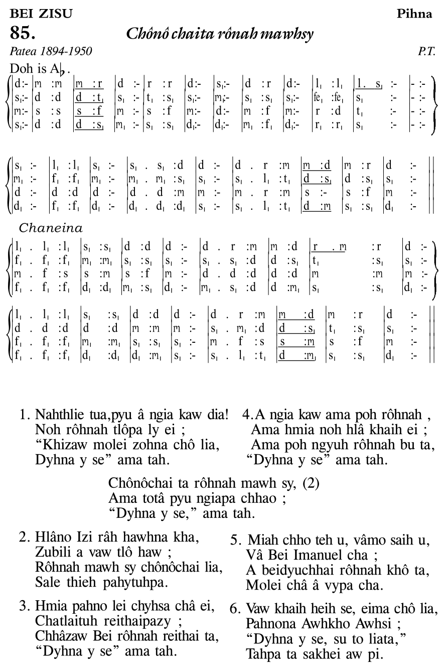 Hymn 85, “Chônô chaita rônah mawhsy”, Edition 11