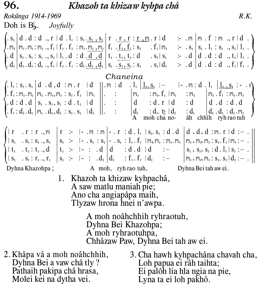 Hymn 96, “Khazoh ta khizaw kyhpa châ”, Edition 11