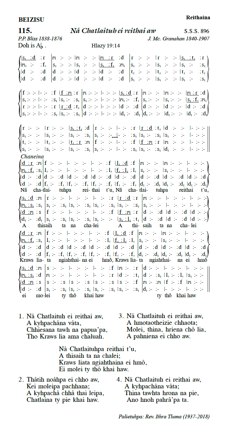 Hymn 115, “Nâ Chatlaituh ei reithai aw”, Edition 13