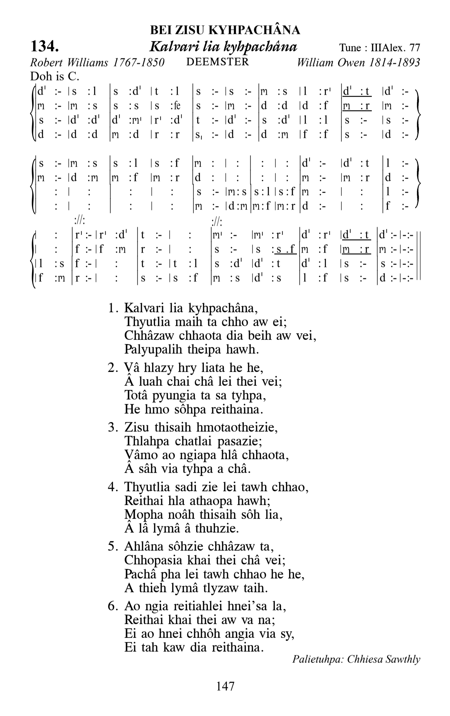 Hymn 134, “Kalvari lia kyhpachâna”, Edition 13