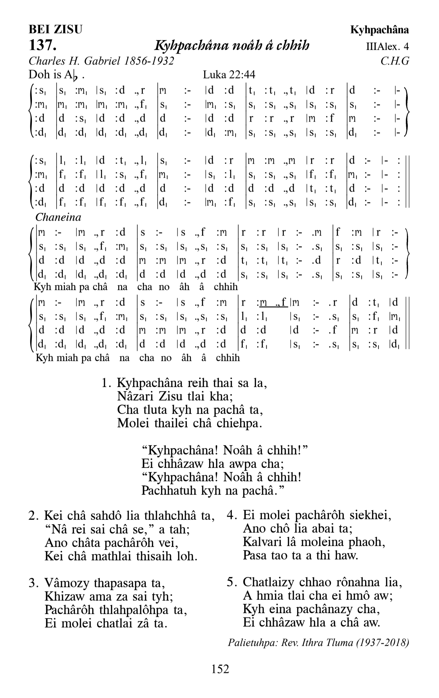 Hymn 137, “Kyhpachâna noâh â chhih”, Edition 13
