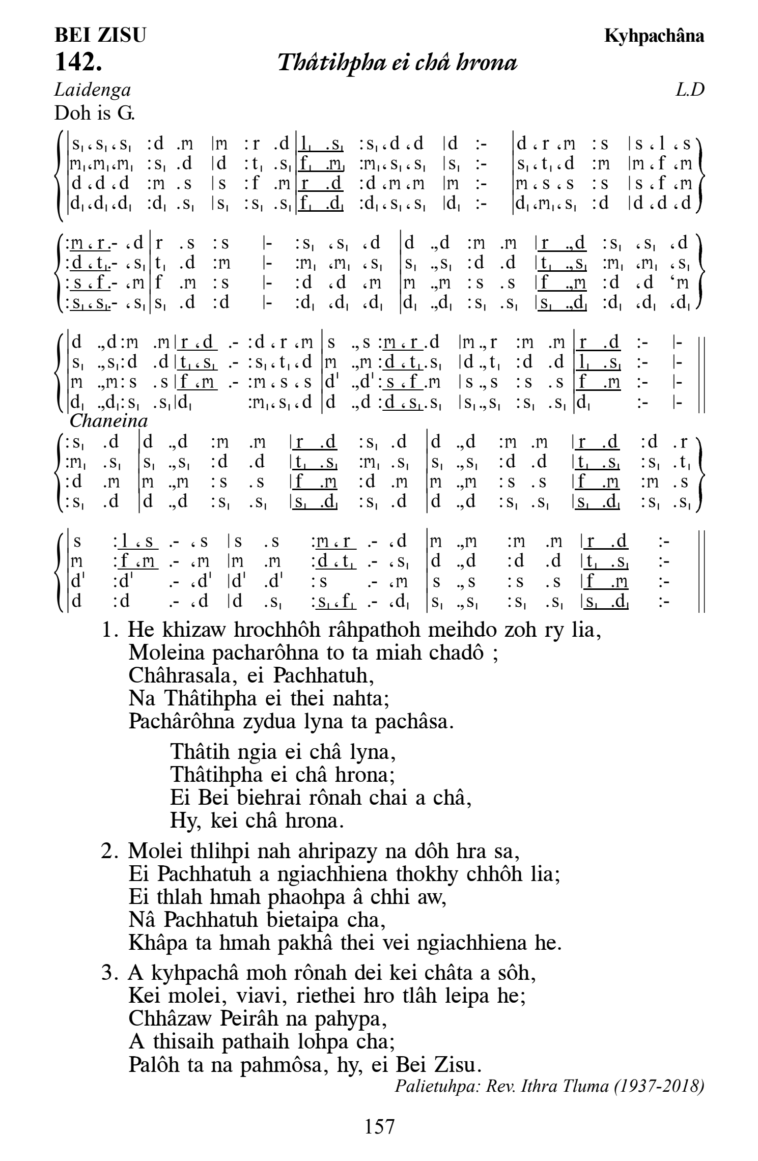Hymn 142, “Thâtihpha ei châ hrona”, Edition 13