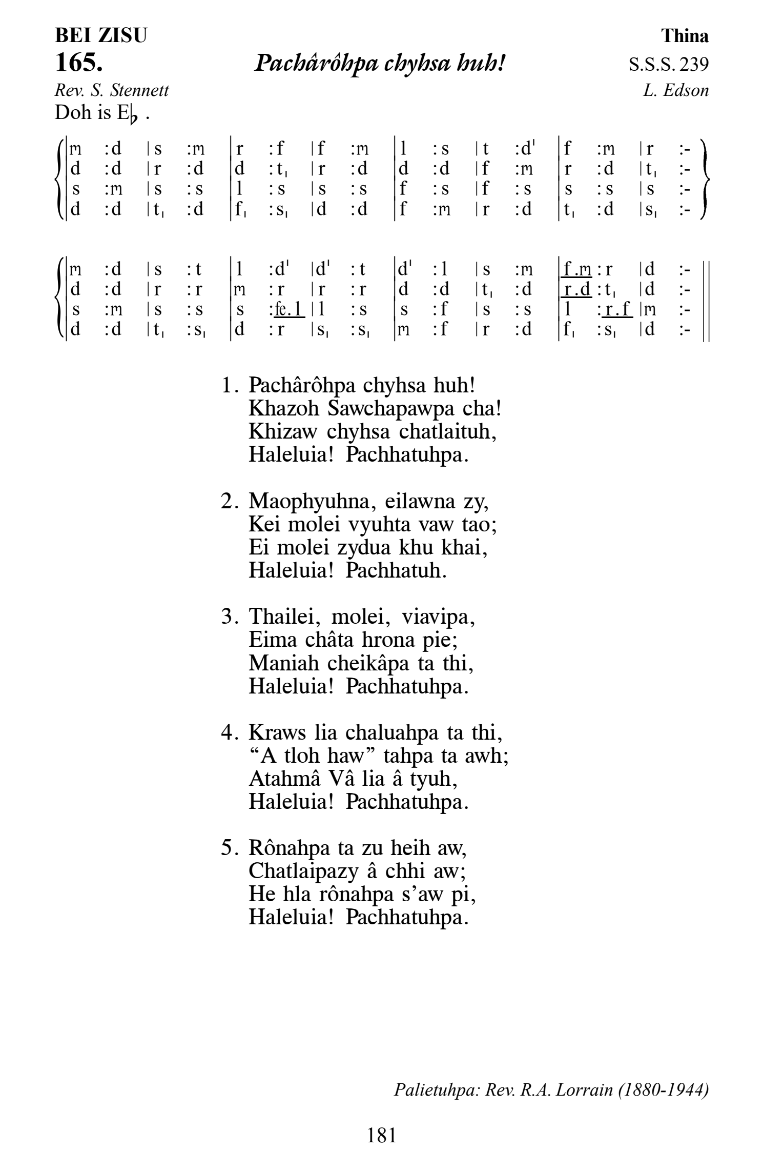 Hymn 165, “Pachârôhpa chyhsa huh!”, Edition 13