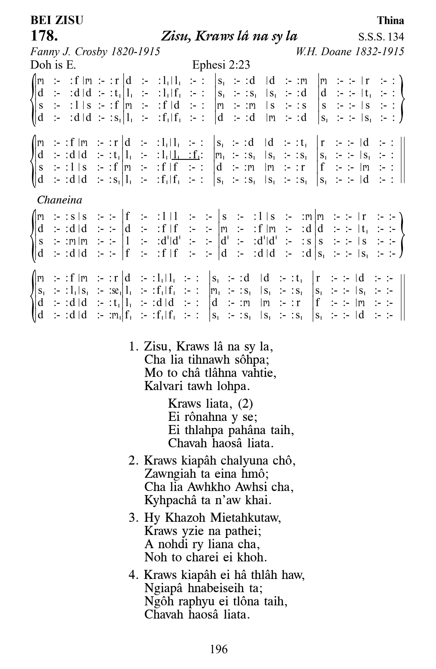 Hymn 178, “Zisu, Kraws lâ na sy la”, Edition 13
