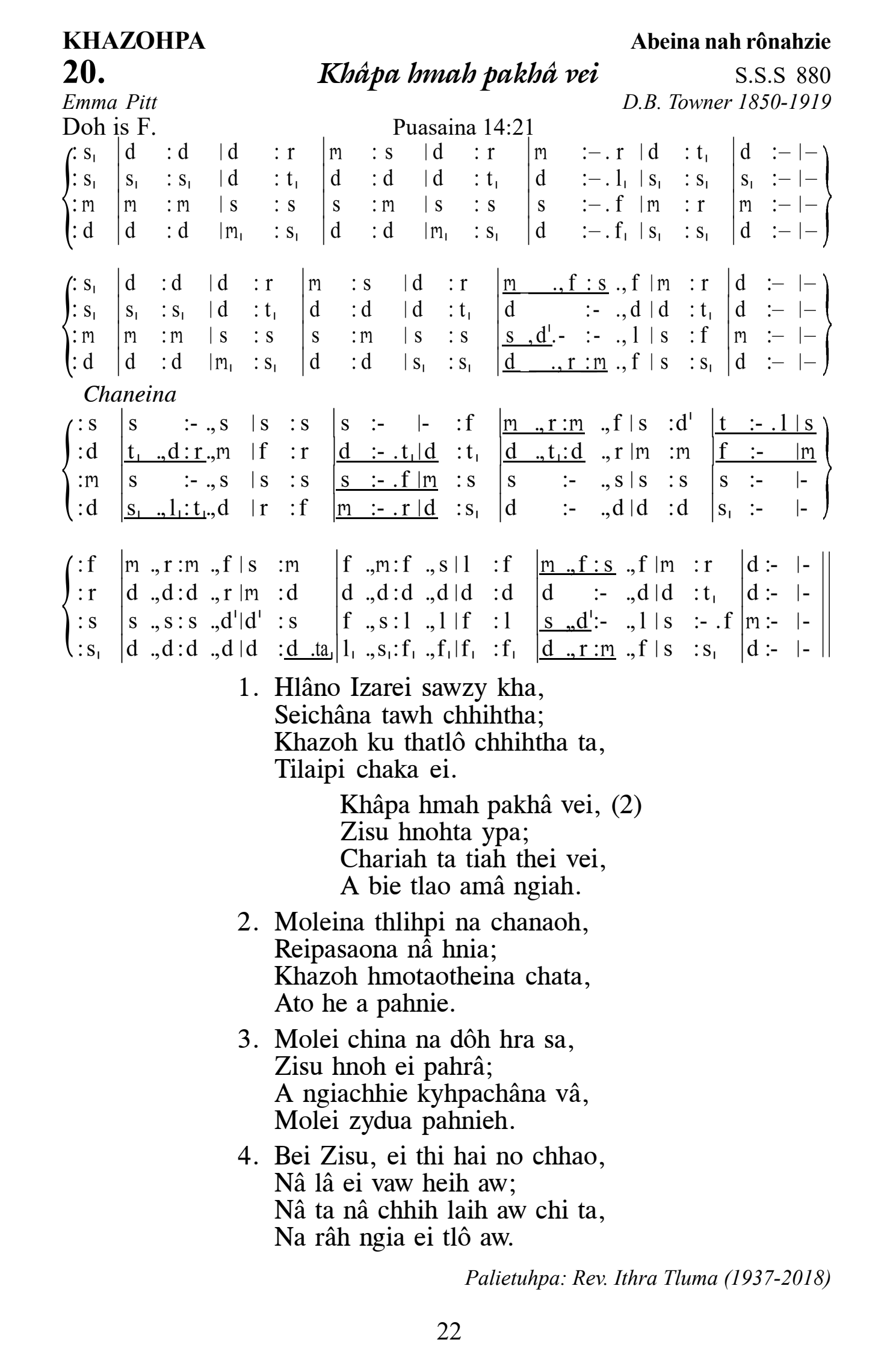 Hymn 20, “Khâpa hmah pakhâ vei”, Edition 13