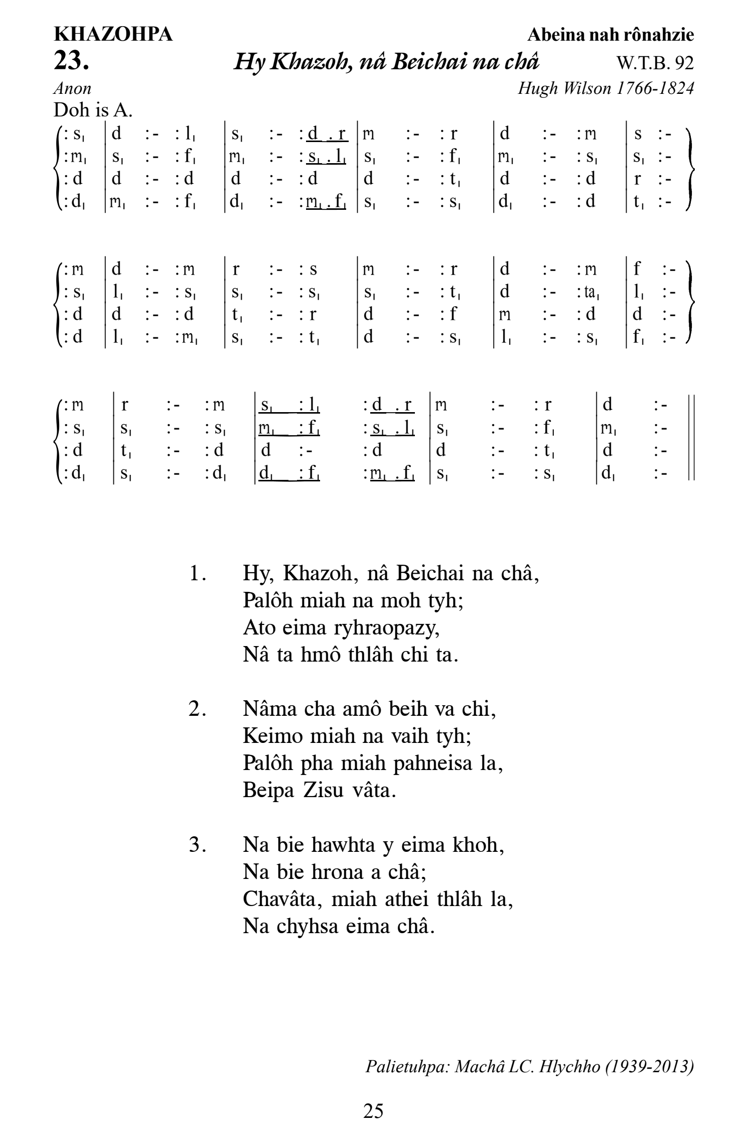 Hymn 23, “Hy Khazoh, nâ Beichai na châ”, Edition 13