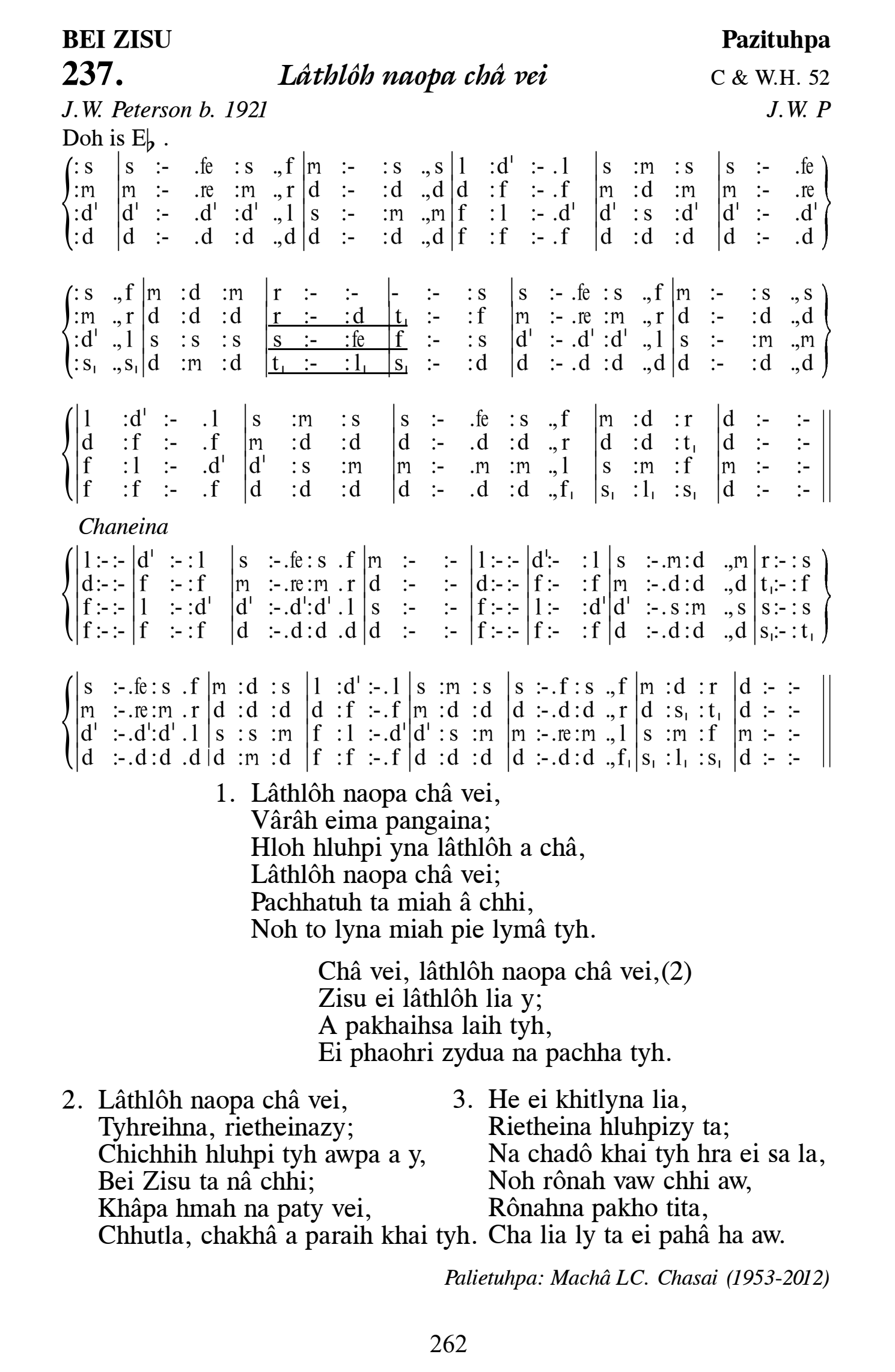 Hymn 237, “Lâthlôh naopa châ vei”, Edition 13
