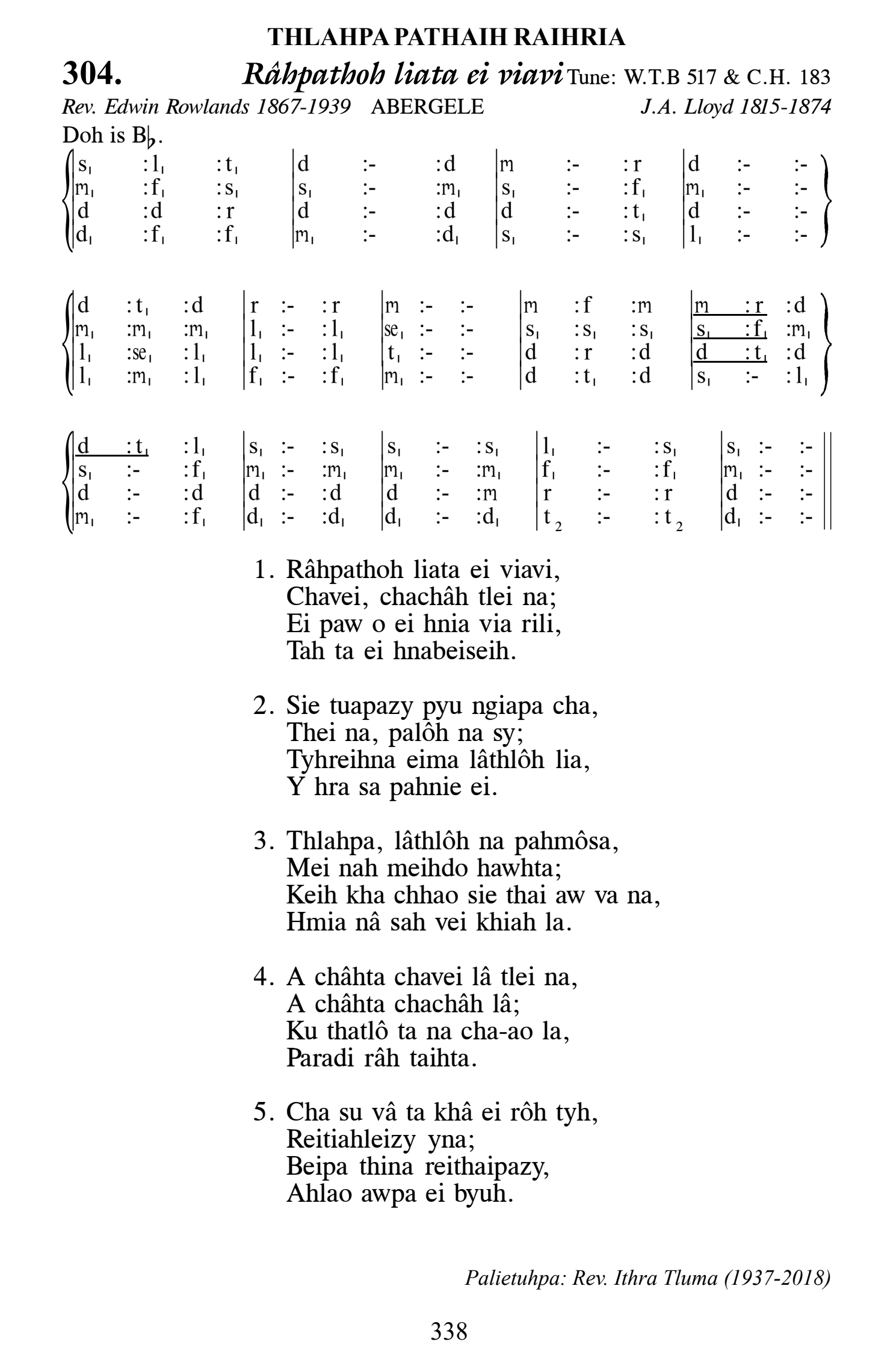 Hymn 304, “Râhpathoh liata ei viavi”, Edition 13