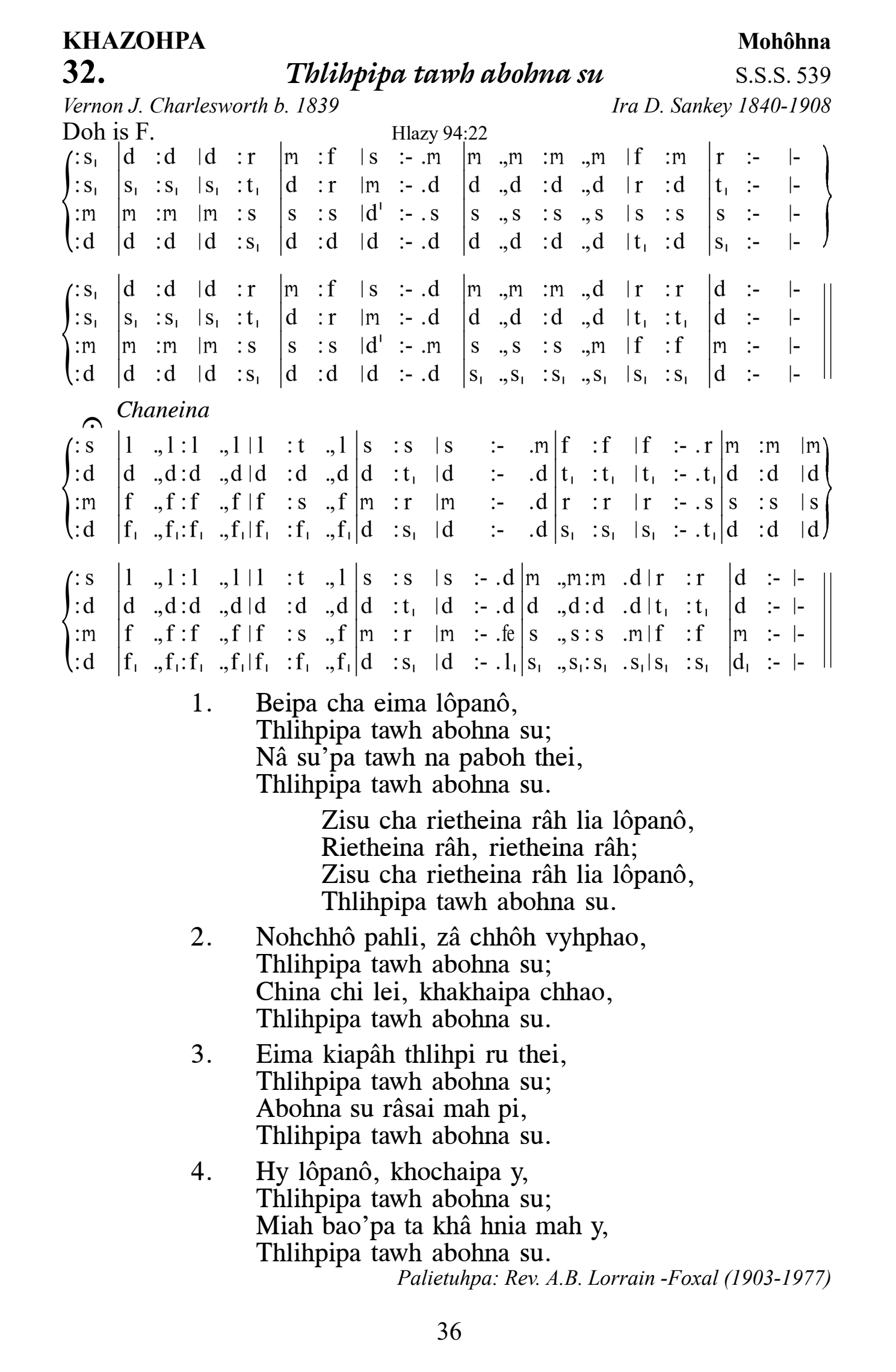 Hymn 32, “Thlihpipa tawh abohna su”, Edition 13