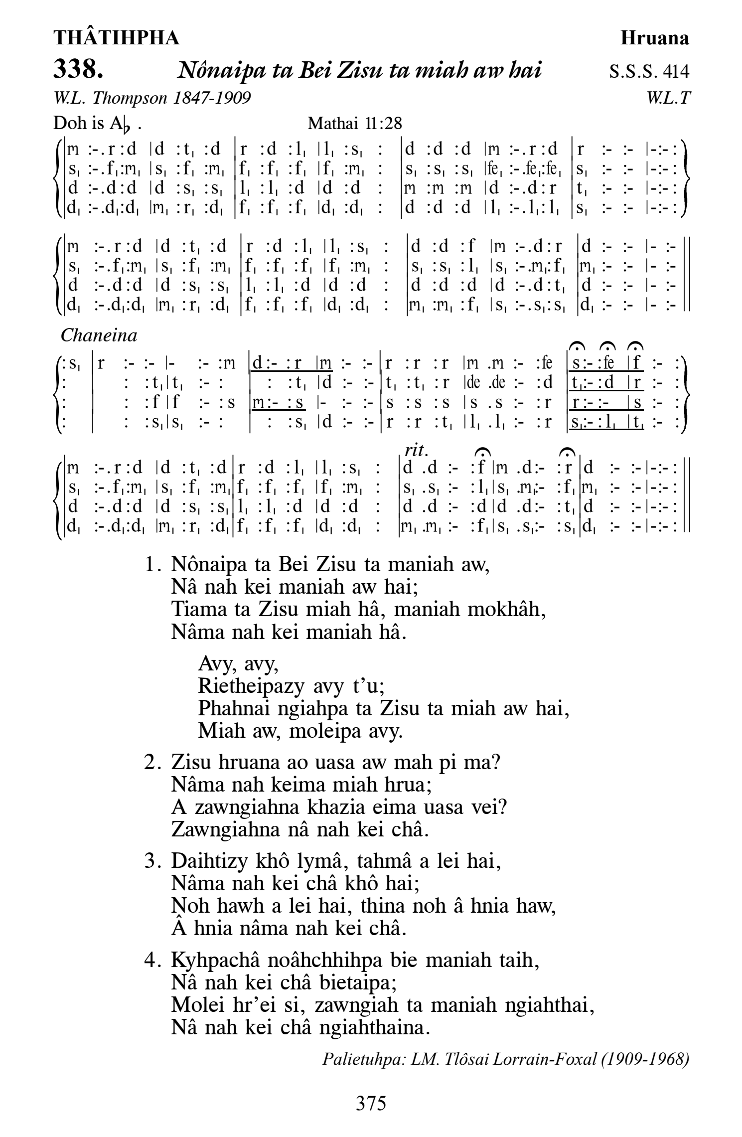 Hymn 338, “Nônaipa ta Bei Zisu ta miah aw hai”, Edition 13