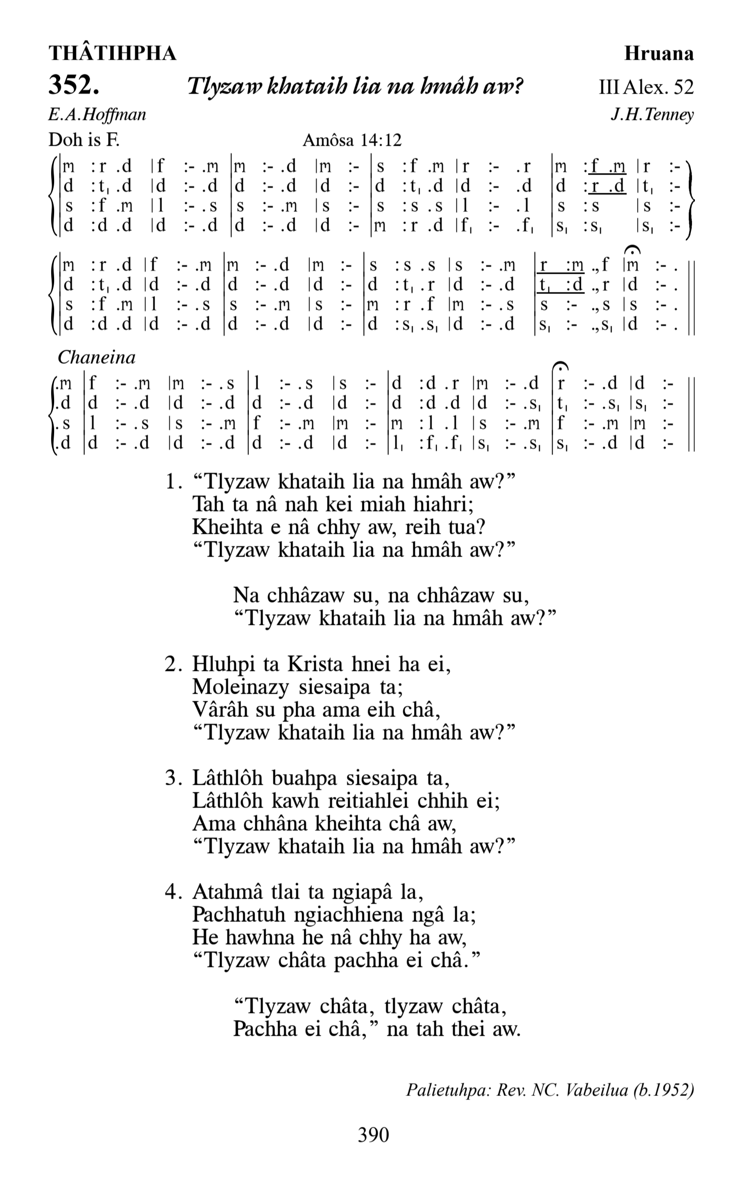 Hymn 352, “Tlyzaw khataih lia na hmâh aw?”, Edition 13