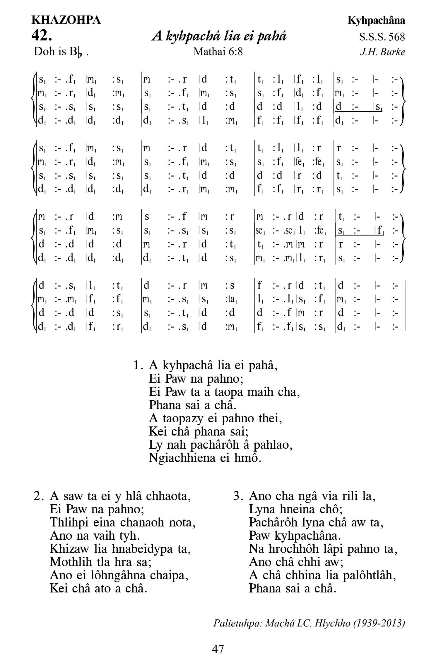 Hymn 42, “A kyhpachâ lia ei pahâ”, Edition 13