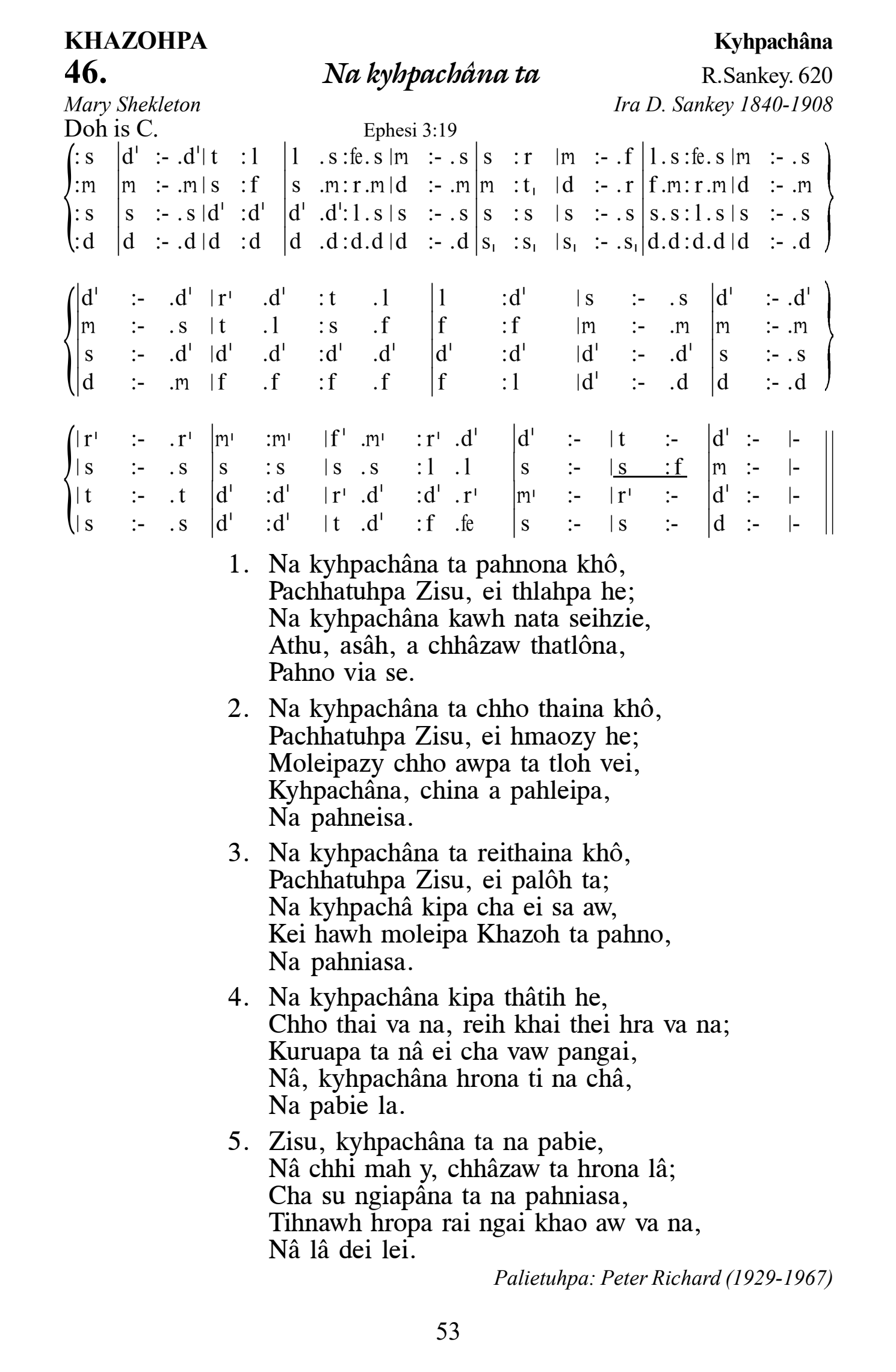 Hymn 46, “Na kyhpachâna ta”, Edition 13