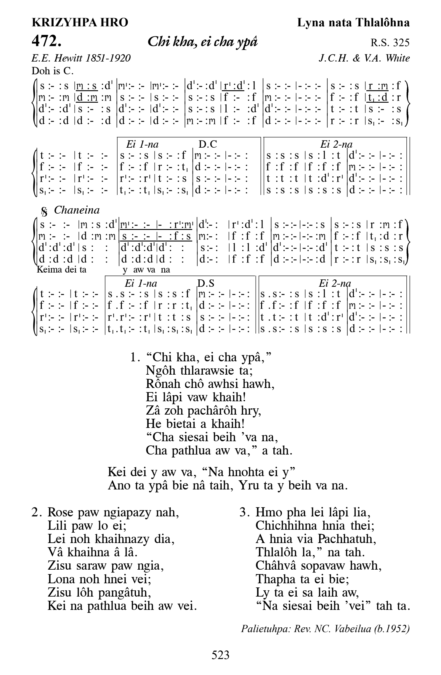 Hymn 472, “Chi kha, ei cha ypâ”, Edition 13
