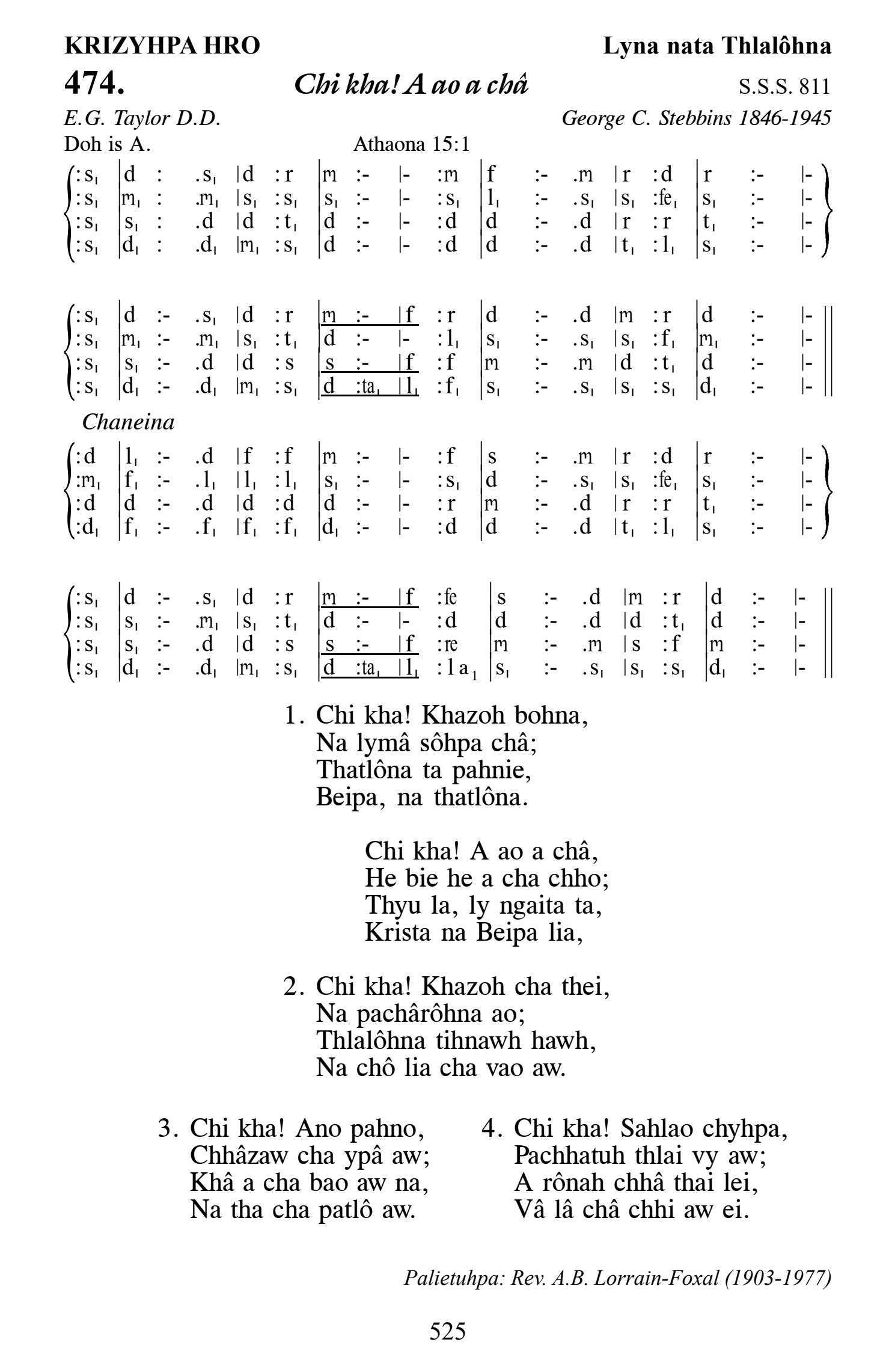 Hymn 474, “Chi kha! A ao a châ”, Edition 13