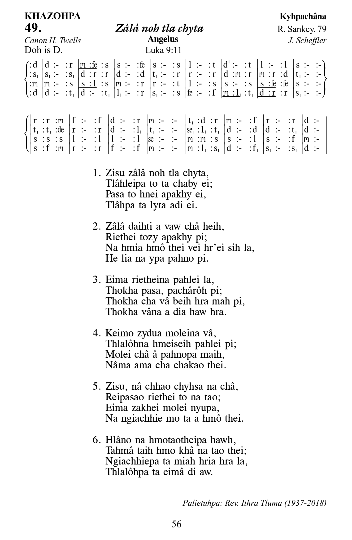 Hymn 49, “Zâlâ noh tla chyta”, Edition 13