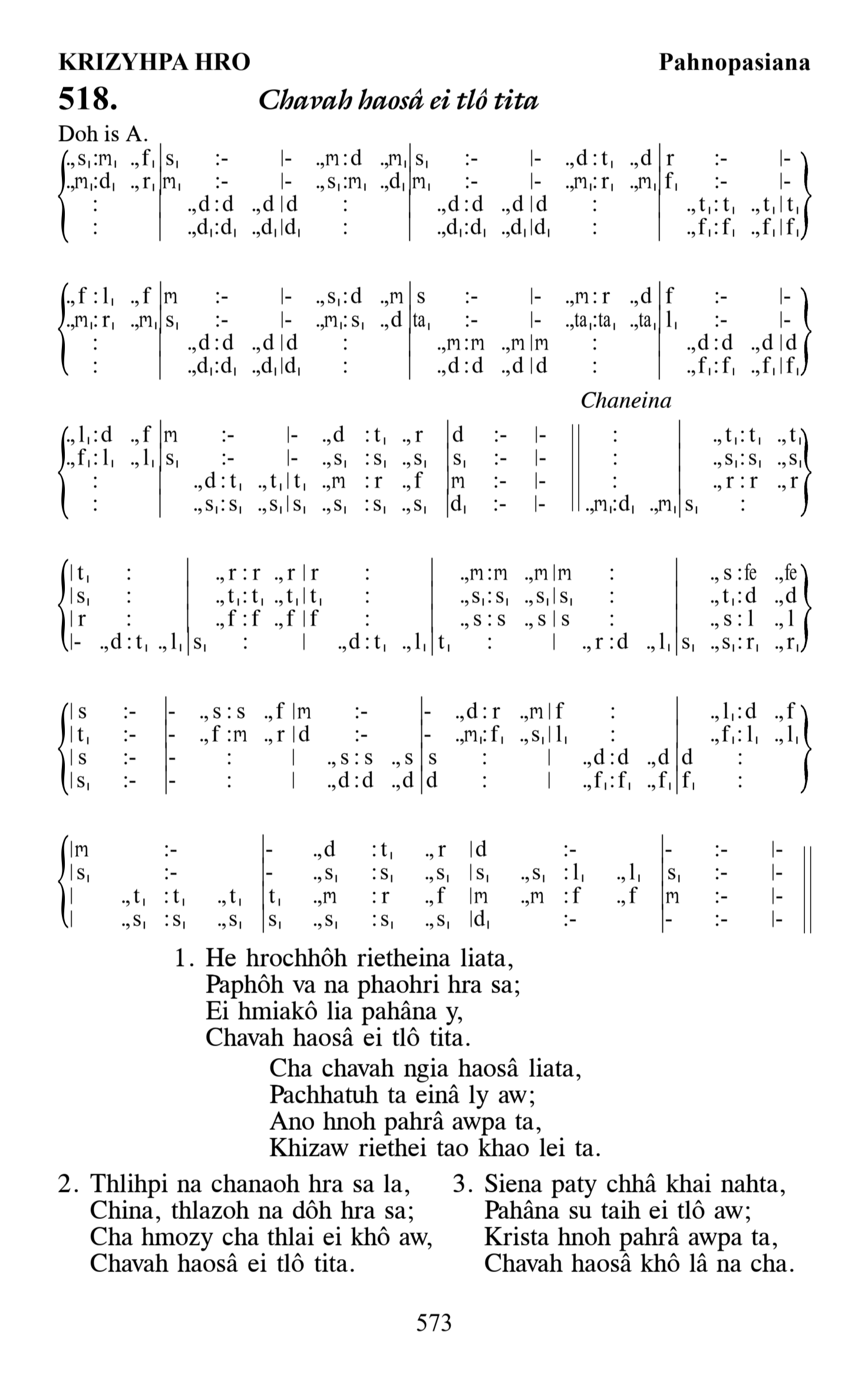 Hymn 518, “Chavah haosâ ei tlô tita”, Edition 13