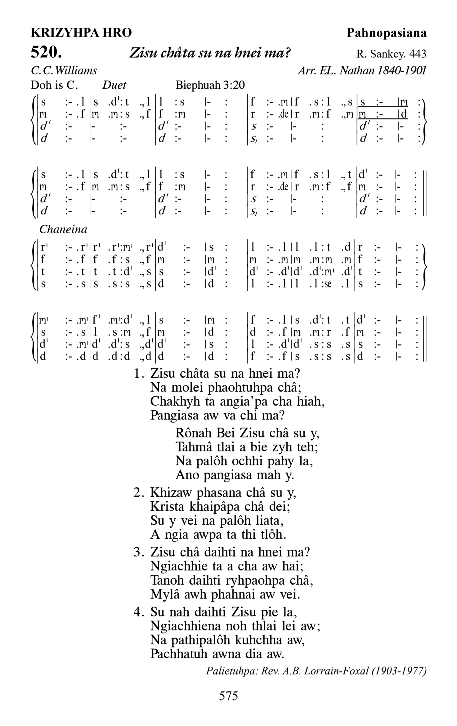 Hymn 520, “Zisu châta su na hnei ma?”, Edition 13