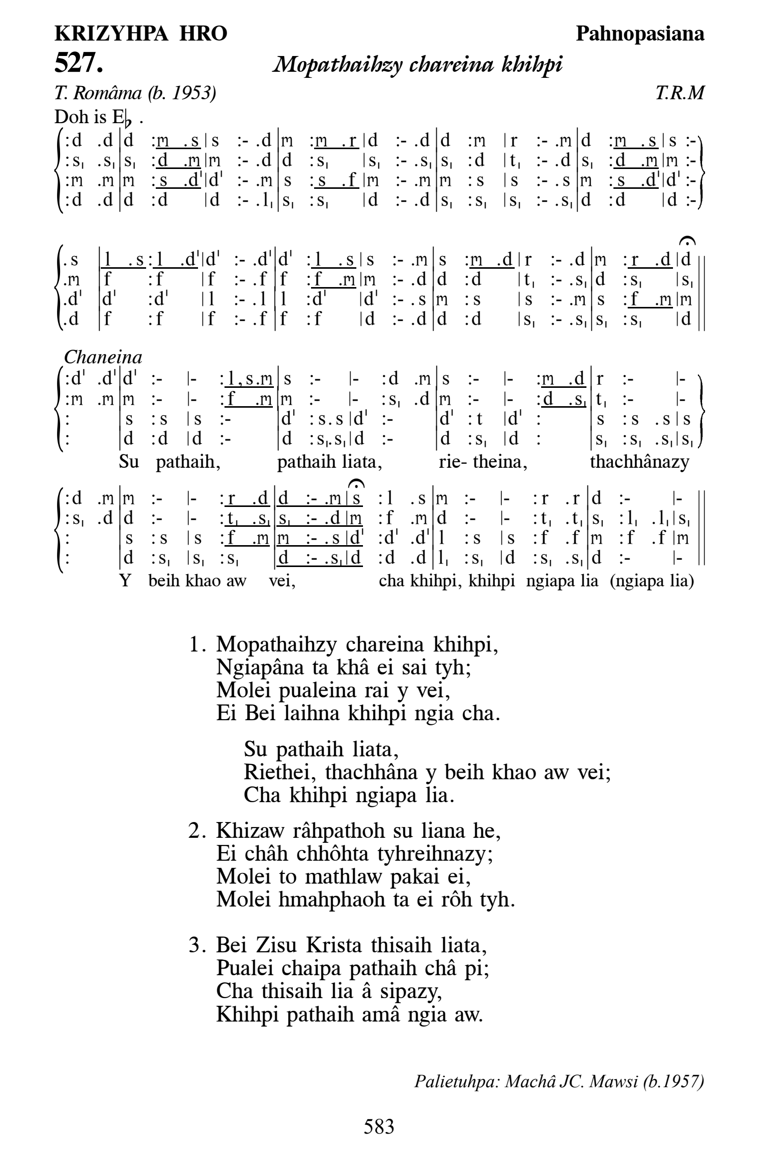 Hymn 527, “Mopathaihzy chareina khihpi”, Edition 13