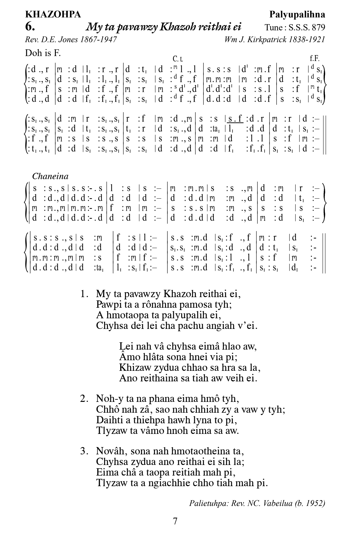 Hymn 6, “My ta pavawzy Khazoh reithai ei”, Edition 13