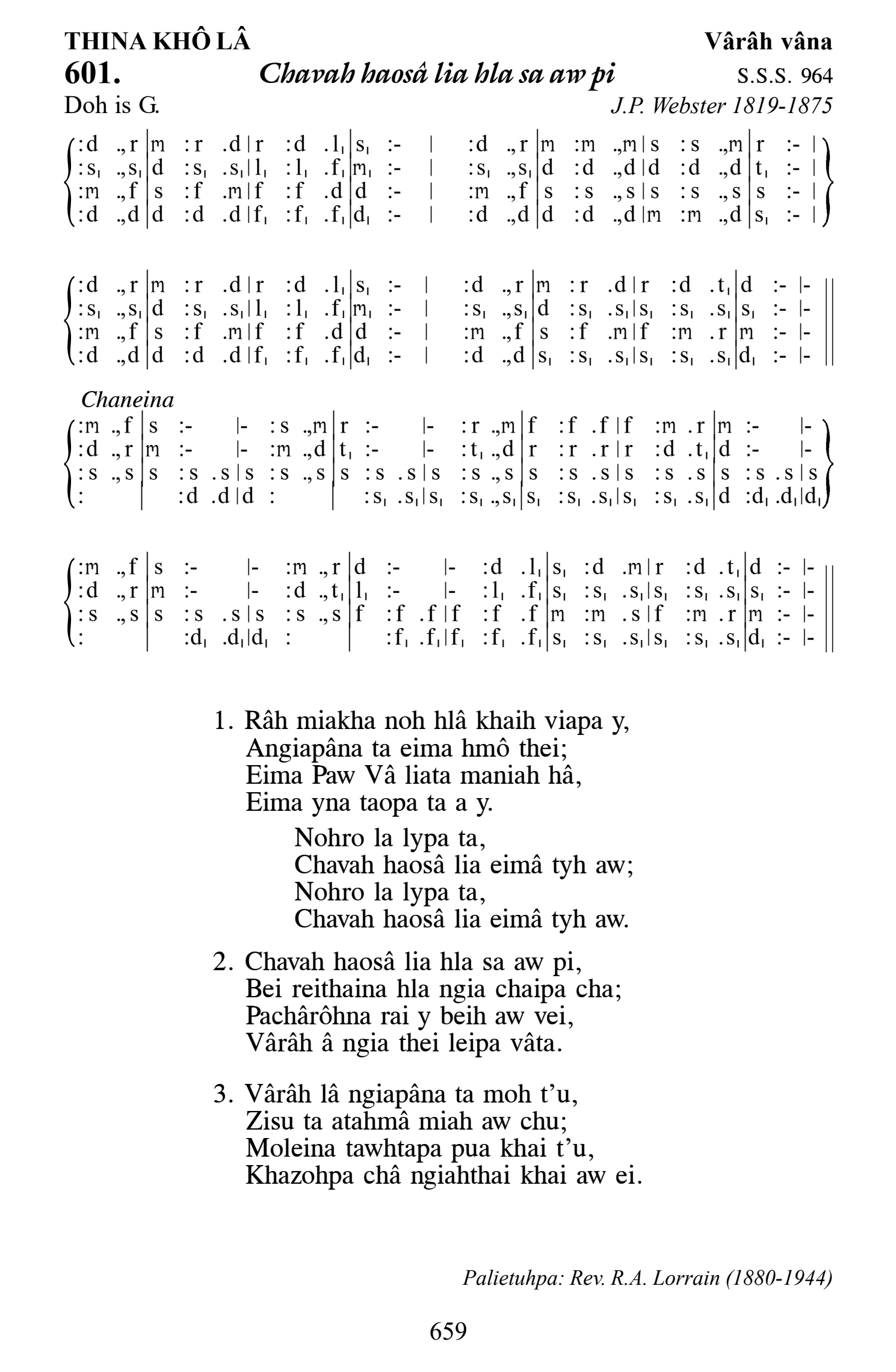 Hymn 601, “Chavah haosâ lia hla sa aw pi”, Edition 13